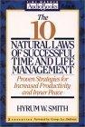 10 Natural Laws Of Successful Time And Life Management by Time-Life Books